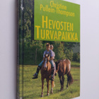 Christine Pullein-Thompson : Hevosten turvapaikka - pikkukuva 1