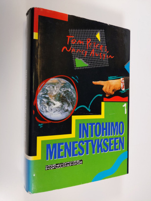Thomas J. Peters : Intohimo menestykseen
