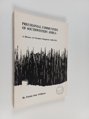 Frieda-Nela Williams : Precolonial communities of Southwe...