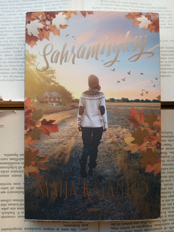 Maija Kajanto - Sahramisyksy (nid.)