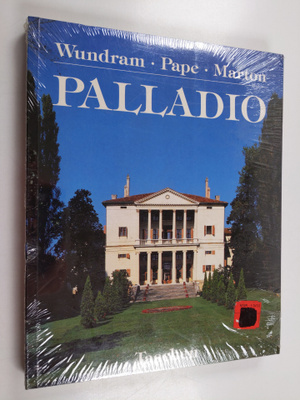 Manfred ym. Wundram : Palladio - 1508-1580 - Arkkitehti r...