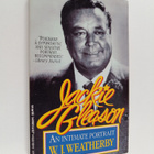 W. J. Weatherby : Jackie Gleason - An Intimate Portrait - pikkukuva 1