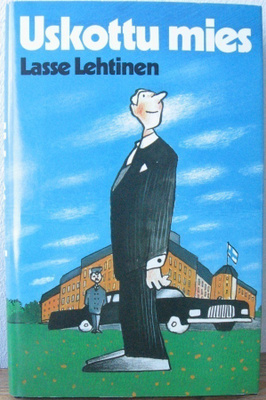 Lasse Lehtinen: Uskottu mies, SSK 1984. 226 s.