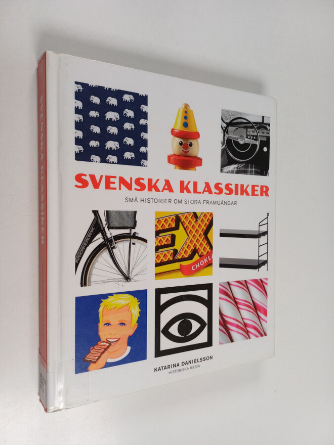 Katarina Danielsson : Svenska klassiker - små historier o...