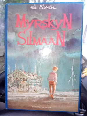 Will Eisner : Myrskyn silmään ( SIS POSTIKULU  )