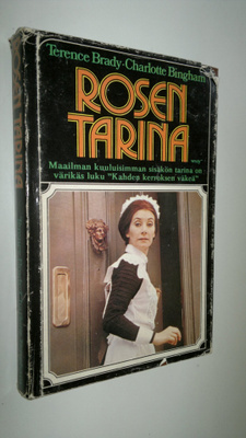 Terence Brady : Rosen tarina
