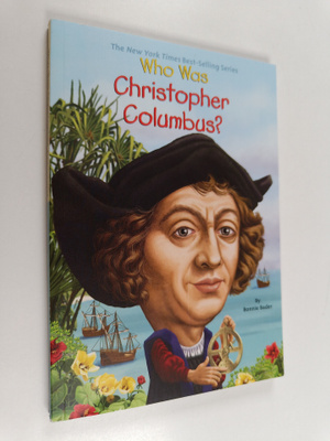 Who HQ ym. : Who Was Christopher Columbus?
