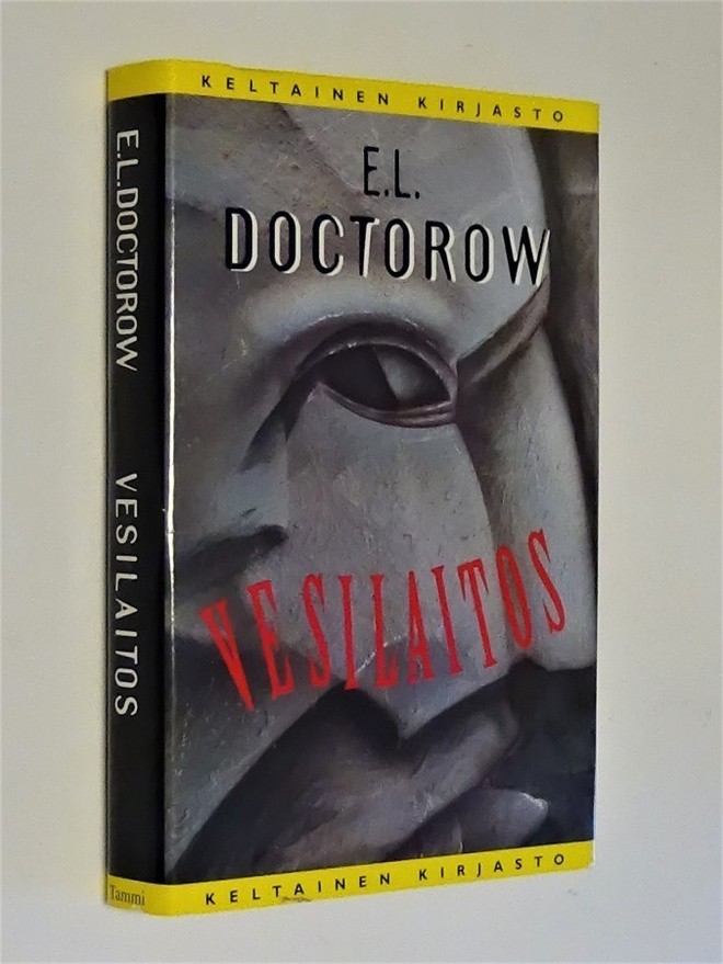 E.L. Doctorow : Vesilaitos - Tammen keltainen kirjasto
