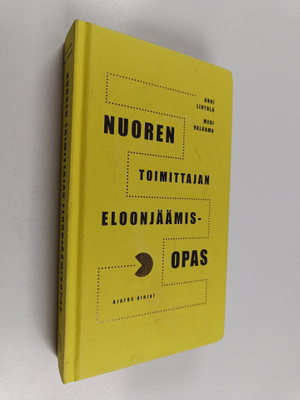 Anni Lintula : Nuoren toimittajan eloonjäämisopas