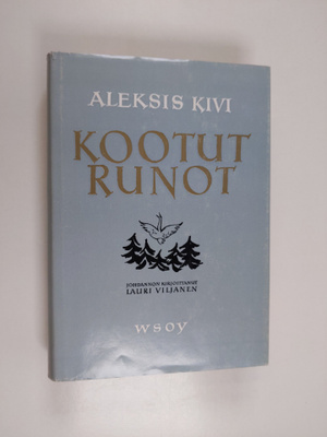 Aleksis Kivi : Kootut runot