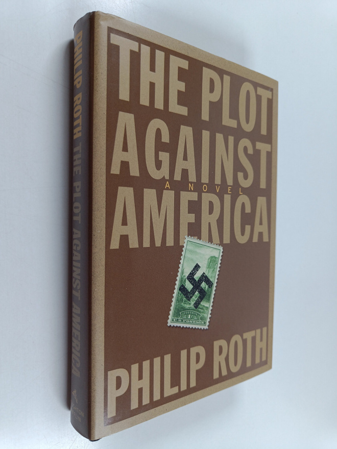 Philip Roth : The plot against America