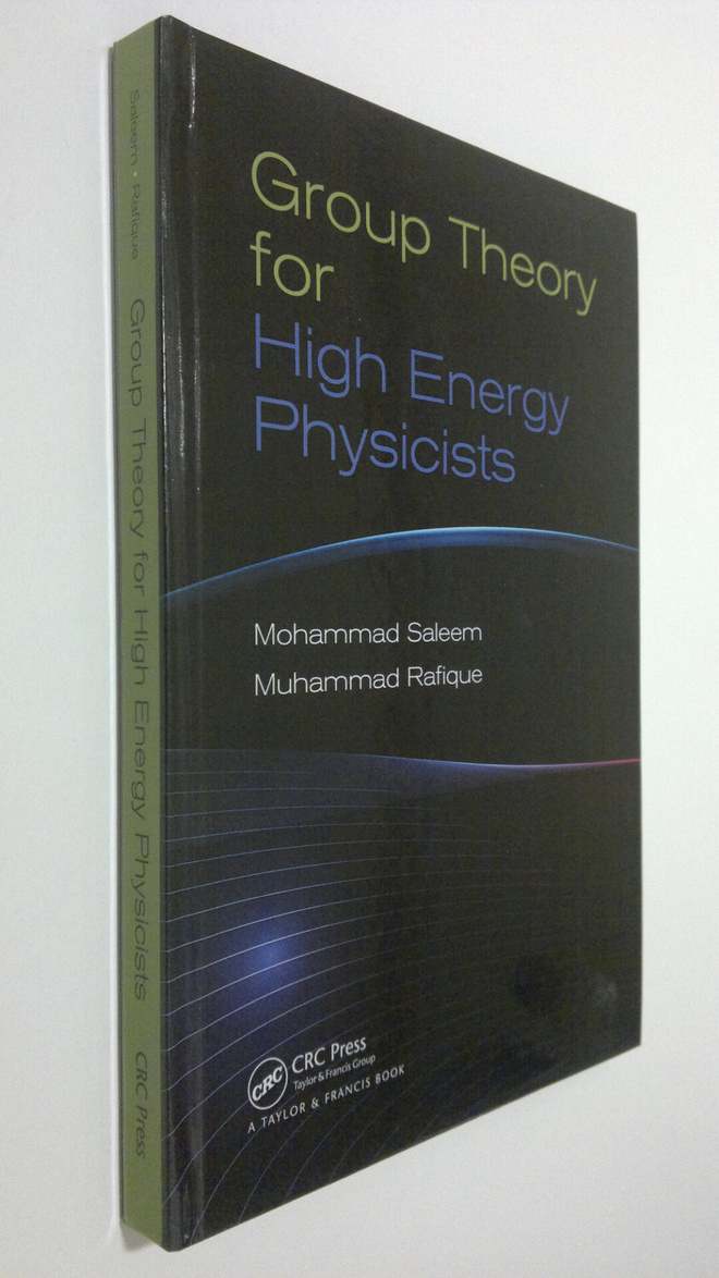 Mohammad Saleem : Group Theory for High Energy Physicists