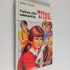 Anni Polva : Taitaa olla rakkautta, Tiina - pikkukuva 1