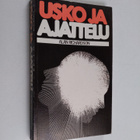 Alan Richardson : Usko ja ajattelu : kristillinen apologe... - pikkukuva 1