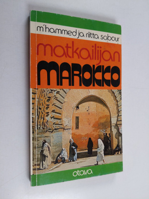 M'hammed Sabour : Matkailijan Marokko