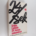 Erkka Lehtola : 24 kuvaa sekunnissa : elokuvankatsojan kä... - pikkukuva 1