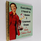 Diane Muldrow : Everything I Need To Know I Learned From ... - pikkukuva 1