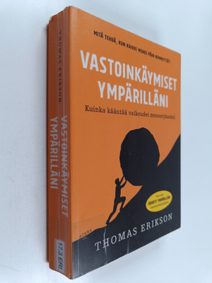 Thomas Erikson : Vastoinkäymiset ympärilläni : kuinka kää...