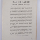 Unto Kupiainen : Baudelaire, "Pahan kukkien" runoilija - pikkukuva 2