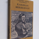 Alexandre Olivier Exquemelin : Karibian merirosvot - pikkukuva 1