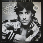 DAVID NAUGHTON :: MAKIN'IT :: VINYYLI MAXI 12" 1978 - pikkukuva 1