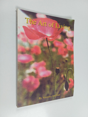 Veronika van Duin : The Art of Living - A Study of the 7 ...