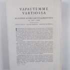 Tauno Karilas ym. : Vapautemme vartiossa - Kuvateos Suoje... - pikkukuva 2