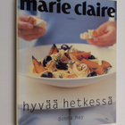 Donna Hay : Hyvää hetkessä - pikkukuva 1