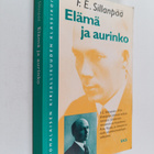 F. E. Sillanpää : Elämä ja aurinko - pikkukuva 1