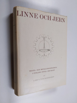 Lars G. von Bonsdorff ym. : Linne och jern - Textil- och ...