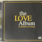 Kokoelma • The Love Album • 18 Soulful Love Songs CD - pikkukuva 1