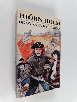 Björn Holm : De svarta ryttarna