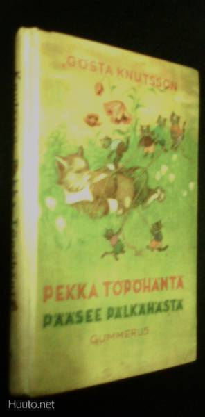 Gösta Knutsson: Pekka Töpöhäntä pääsee pälkähästä (3.p.1952)