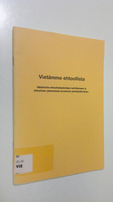 Vietämme ehtoollista : näkökohtia ehtoolliskäytäntöjen ke...
