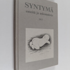 Leena (toim.) Koivu : Syntymä : enteitä ja uskomuksia - pikkukuva 1