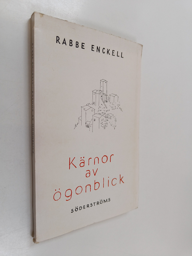Rabbe Enckell : Kärnor av ögonblick