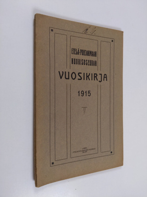 Etelä-Pohjanmaan nuorisoseuran vuosikirja 1915