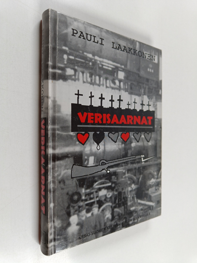 Pauli Laakkonen : Verisaarnat (signeerattu)