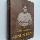 Elli Tompuri : Minun tieni... - pikkukuva 1