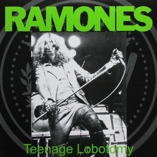 RAMONES teenage lobotomy [1976-1978]