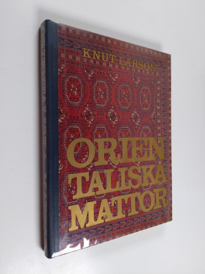 Knut Larson : Orientaliska mattor