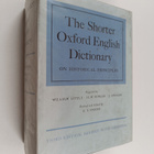 The shorter Oxford English dictionary on historical princ... - pikkukuva 1