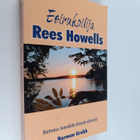 Norman Grubb : Rees Howells, esirukoilija - pikkukuva 1