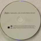 Jippu • Salaisuuksia, Joita Yksinäiset Huutavat Unissaan CD - pikkukuva 4