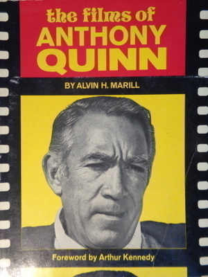 Kennedy: The Films of Anthony Quinn