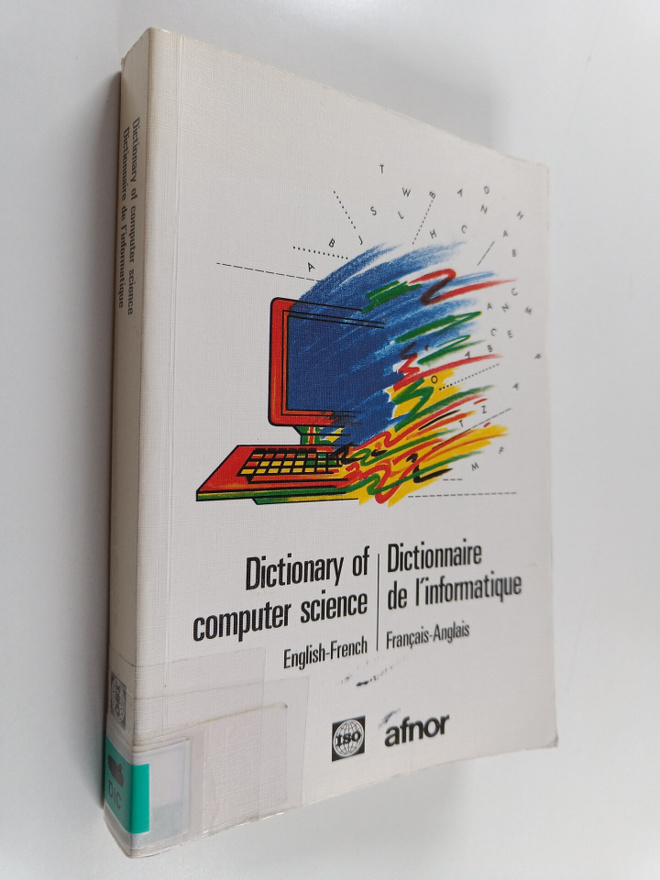 Dictionary of computer science : English-French Dictionna...