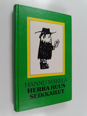 Hannu Mäkelä : Herra Huun seikkailut