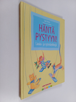 Soili Perkiö : Häntä pystyyn! Laulu- ja rytmileikkejä