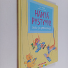 Soili Perkiö : Häntä pystyyn! Laulu- ja rytmileikkejä - pikkukuva 1