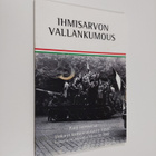 Reima T. A. (toim.) Luoto : Ihmisarvon vallankumous : puo... - pikkukuva 1